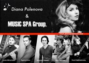 Diana Polenova & MUSIC SPA Group.